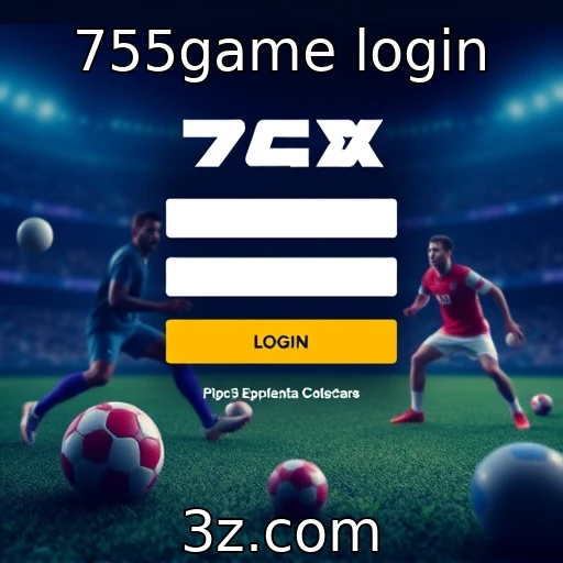 755game login Como maximizar seus ganhos no 755game com apostas esportivas
